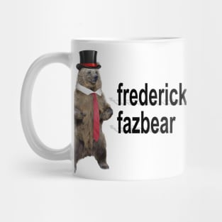 frederick fazbear the fancy bear fnaf parody Mug